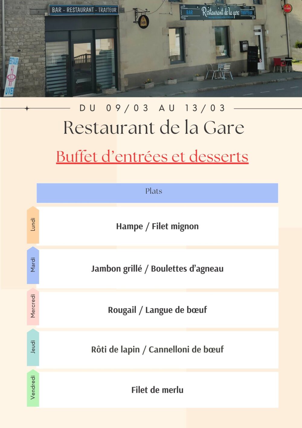 Menus Restaurant de la gare - 9 au 13 mars 2026